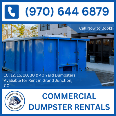 Dependable Commercial Dumpster Rentals in Grand Junction - Colorado and Mesa County Experts - DDD Dumpster Rental Grand Junction